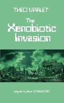 The Xenobiotic Invasion