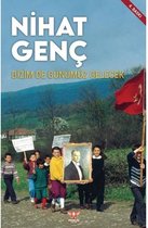 Bizim De Günümüz Gelecek