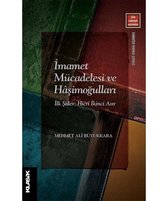 İmamet Mücadelesi ve Haşimoğulları   İlk Şiiler: Hicri