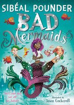 Bad Mermaids - Bad Mermaids