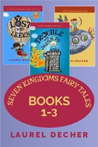 A Seven Kingdoms Fairy Tale 0 - Seven Kingdoms Fairy Tales: Books 1-3
