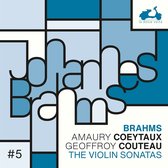 Amaury Coeytaux Geoffroy Couteau - Brahms The 3 Violin Sonatas (CD)