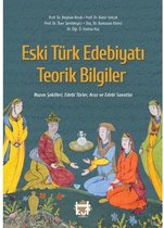 Eski Türk Edebiyatı Teorik Bilgiler