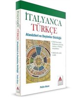 Atasözleri ve Deyimler Sözlüğü İtalyanca Türkçe