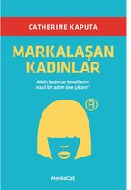 Markalaşan Kadınlar