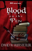 Blood on the Pen