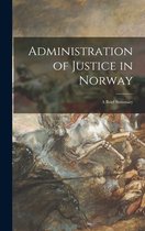 Administration of Justice in Norway