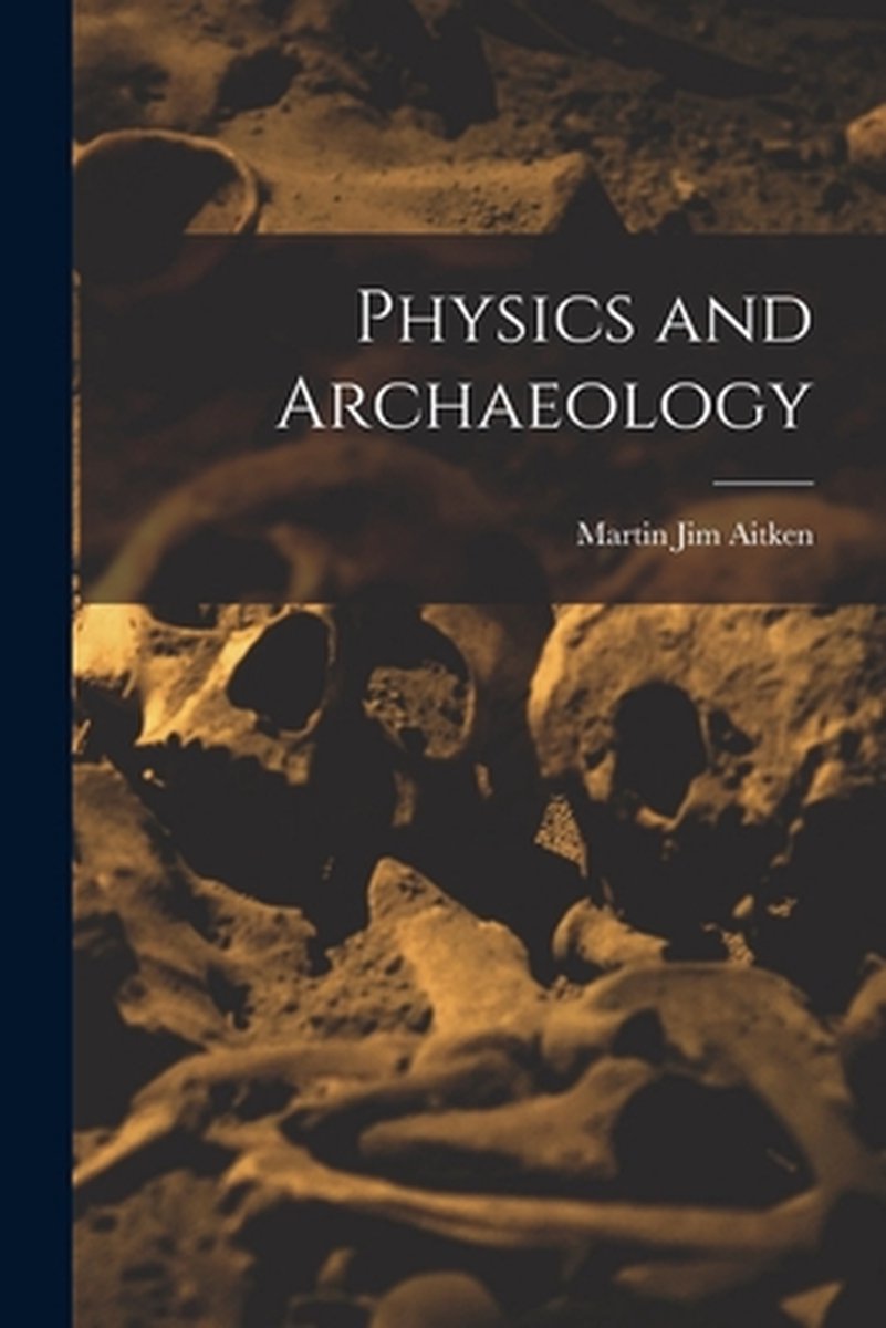 Omslag van Physics and Archaeology