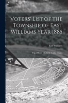 Voters' List of the Township of East Williams Year 1885 [microform]: Post Offices