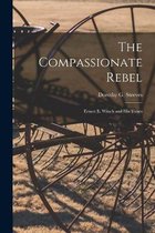 The Compassionate Rebel
