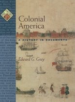Colonial America a History in Documents