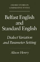 Oxford Studies in Comparative Syntax- Belfast English and Standard English