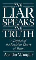 The Liar Speaks the Truth