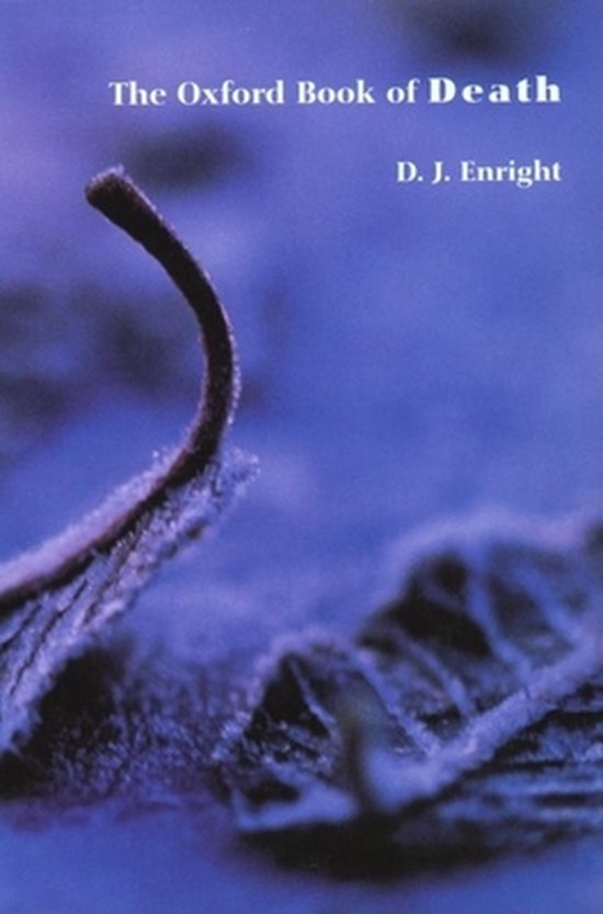 The Oxford Book of Death 9780192803801 D. J. Enright Boeken