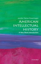 Very Short Introduction- American Intellectual History: A Very Short Introduction