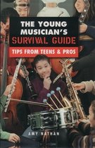 The Young Musician's Survival Guide