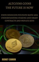 blockchain technology series - Altcoins Coins The Future is Now Enjin Dogecoin Polygon Matic Ada