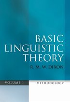 Basic Linguistic Theory Vol 1 Methodolog