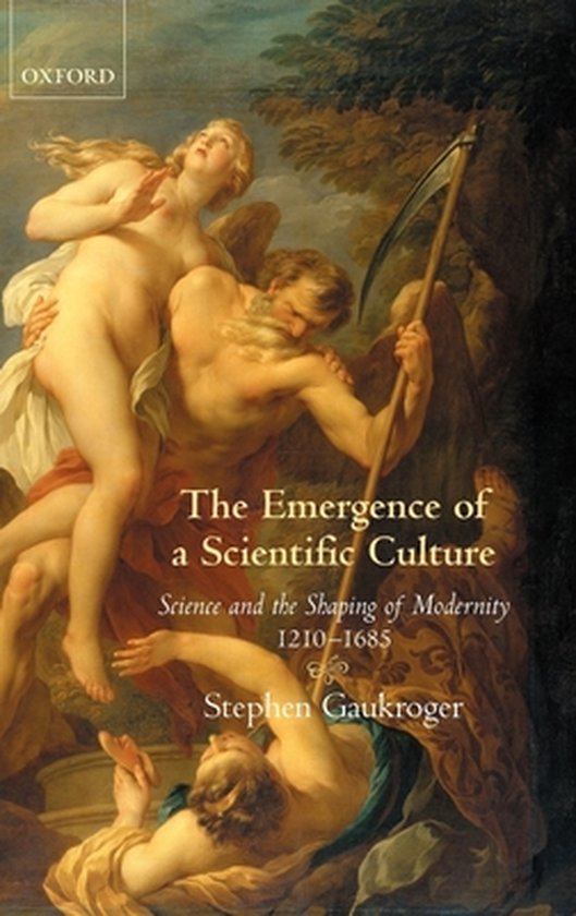Boek met de titel "The Emergence of a Scientific Culture". De cover toont een schilderij van figuren en een zeis.