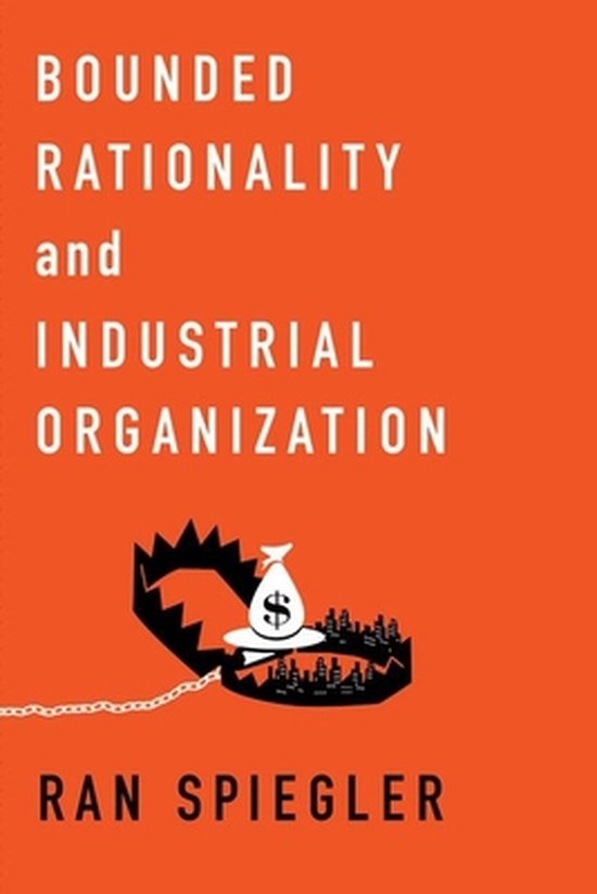 Bounded Rationality & Industrial Organiz - cover