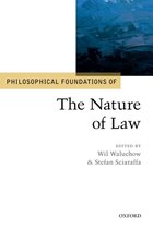 Philosophical Foundations of Law- Philosophical Foundations of the Nature of Law