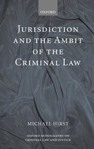 Oxford Monographs on Criminal Law and Justice- Jurisdiction and the Ambit of the Criminal Law