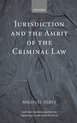 Oxford Monographs on Criminal Law and Justice- Jurisdiction and the Ambit of the Criminal Law