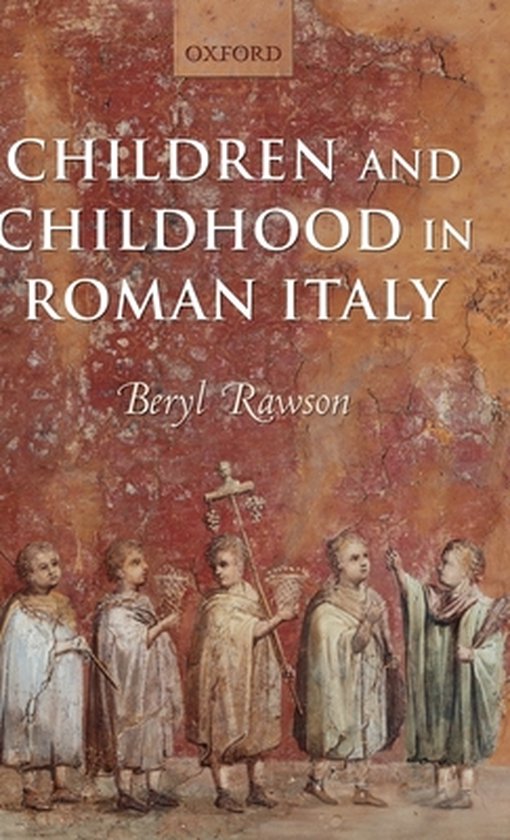 Children and Childhood in Roman Italy - cover
