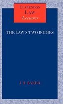 Clarendon Law Lectures-The Law's Two Bodies
