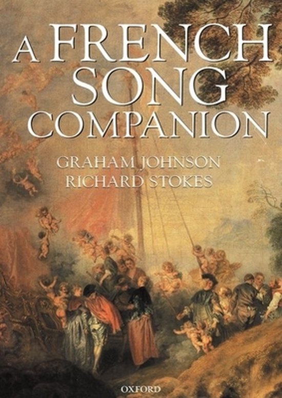Boek 'A French Song Companion' van Graham Johnson en Richard Stokes, met een schilderachtige, klassieke illustratie op de kaft.