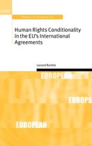 Human Rights Conditionality In The Eu'S International Agreem