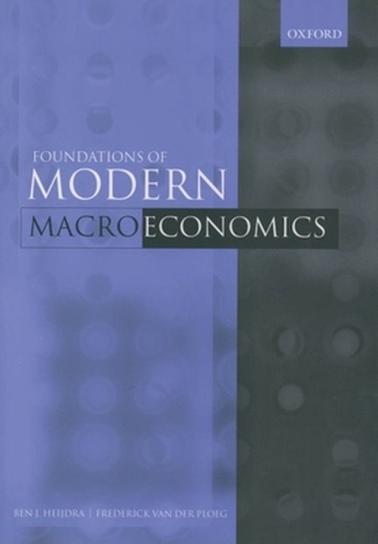 The Foundations of Modern Macroeconomics | 9780198776178 | Ben J. Heijdra | Boeken | bol.com