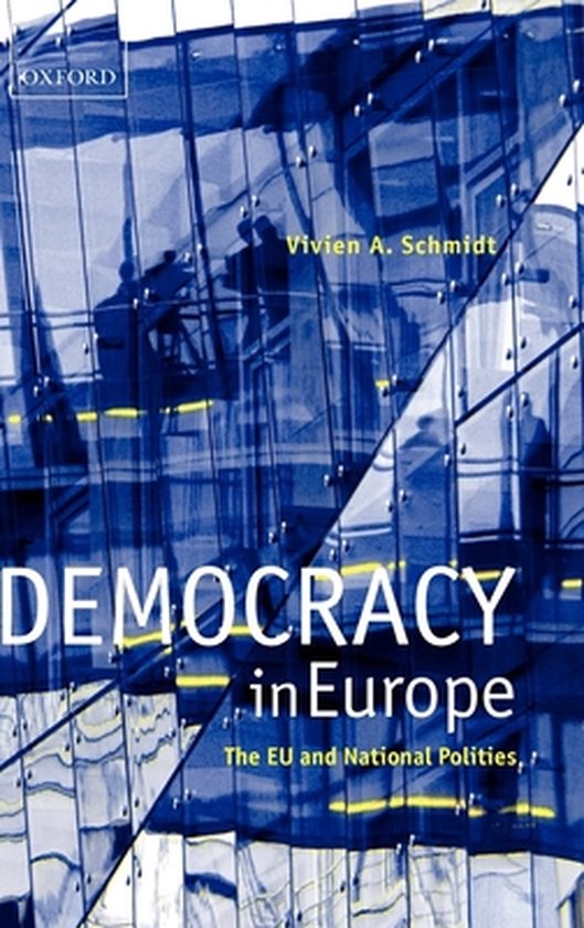 Boek "Democracy in Europe" met blauwe reflecties op het omslag, met de tekst "Vivien A. Schmidt" en "DEMOCRACY in Europe".