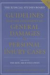 Guidelines For The Assessment Of General Damages In Personal Injury Cases