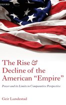 Rise And Decline Of The American Empire
