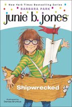 Junie B., First Grader Shipwrecked