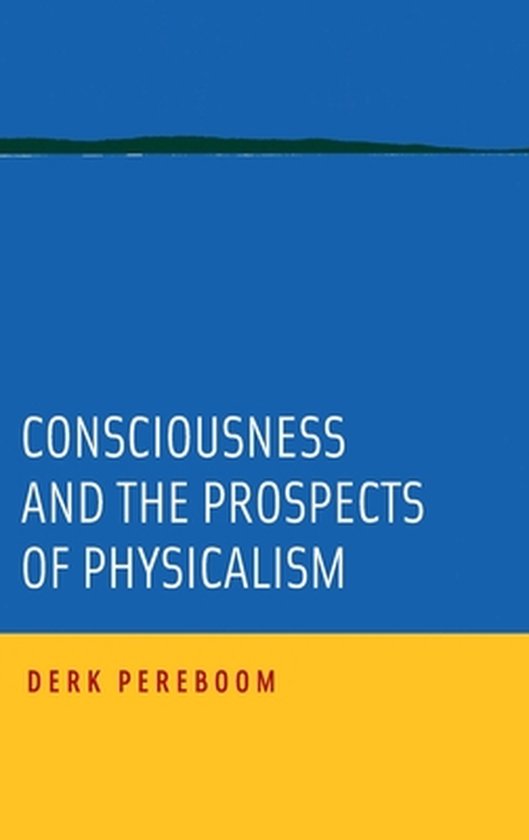 Consciousness and the Prospects of Physicalism