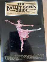 The Ballet Goer's Guide
