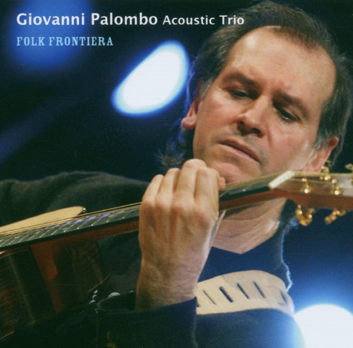 Giovanni Palombo Acoustic Trio - Folk Frontiera (CD)