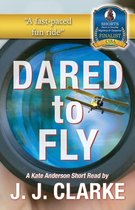 Kate Anderson- Dared to Fly