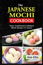 The Japanese Mochi Cookbook