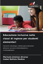 Educazione inclusiva nelle classi di inglese per studenti elementari