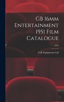 GB 16mm Entertainment 1951 Film Catalogue; 1951