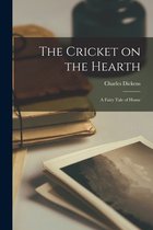The Cricket on the Hearth