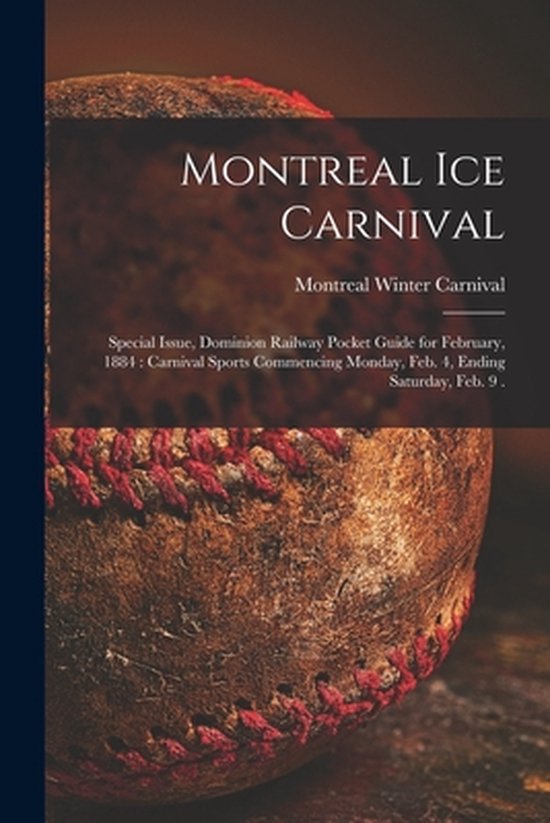 Montreal Ice Carnival [microform] - cover