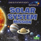 Destination Space- Solar System Mission