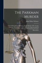 The Parkman Murder