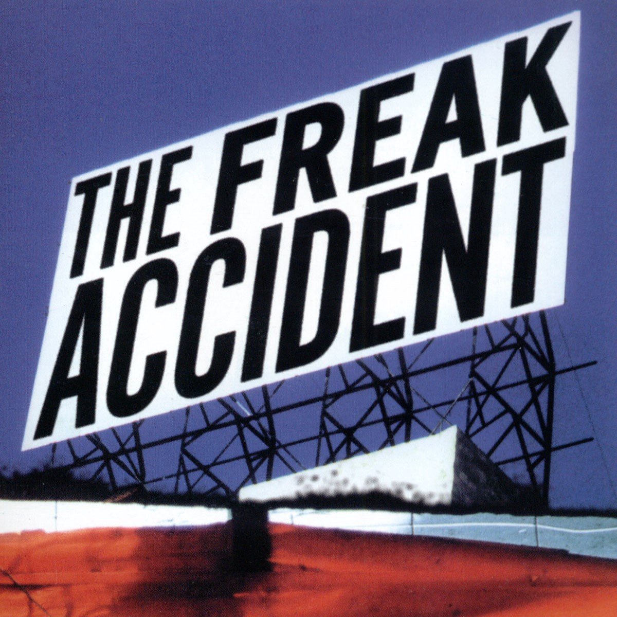 The Freak Accident - The Freak Accident (CD)