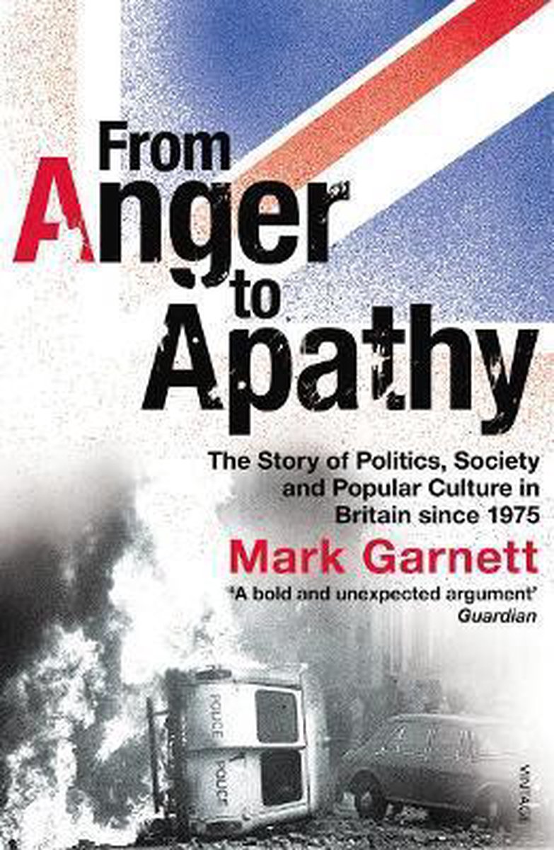 From Anger To Apathy - Mark Garnett