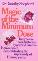 Magic Of The Minimum Dose